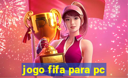jogo fifa para pc